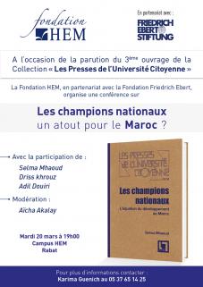Conférence de lancement ‘’ Les champions nationaux’’ à Rabat, Fondation HEM, Mars 2018