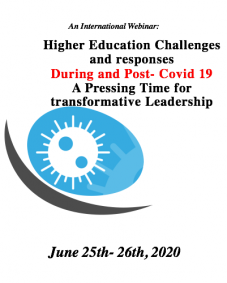 Higher Education Challenges and responses During and Post-Covid 19