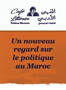 Café littéraire : un nouveau regard sur le politique au Maroc 