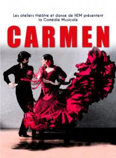 Comédie Musicale "Carmen" HEM 2022