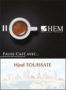 Pause Café avec Hind TOUISSATE