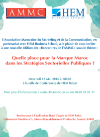 Marque Maroc : Quelle place dans les Stratégies Sectorielles Publiques?, HEM Rabat, Mai 2016