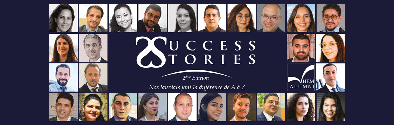 Interviews des success stories des lauréats HEM